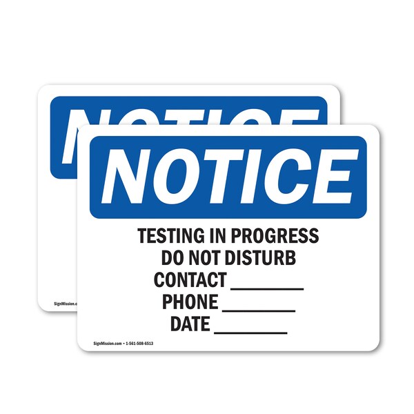 Signmission Testing In Progress Do Not Disturb Contact, 10 in W x Rectangle, Vinyl Decal OS-2PACK-NS-D-710-L-18545 - main